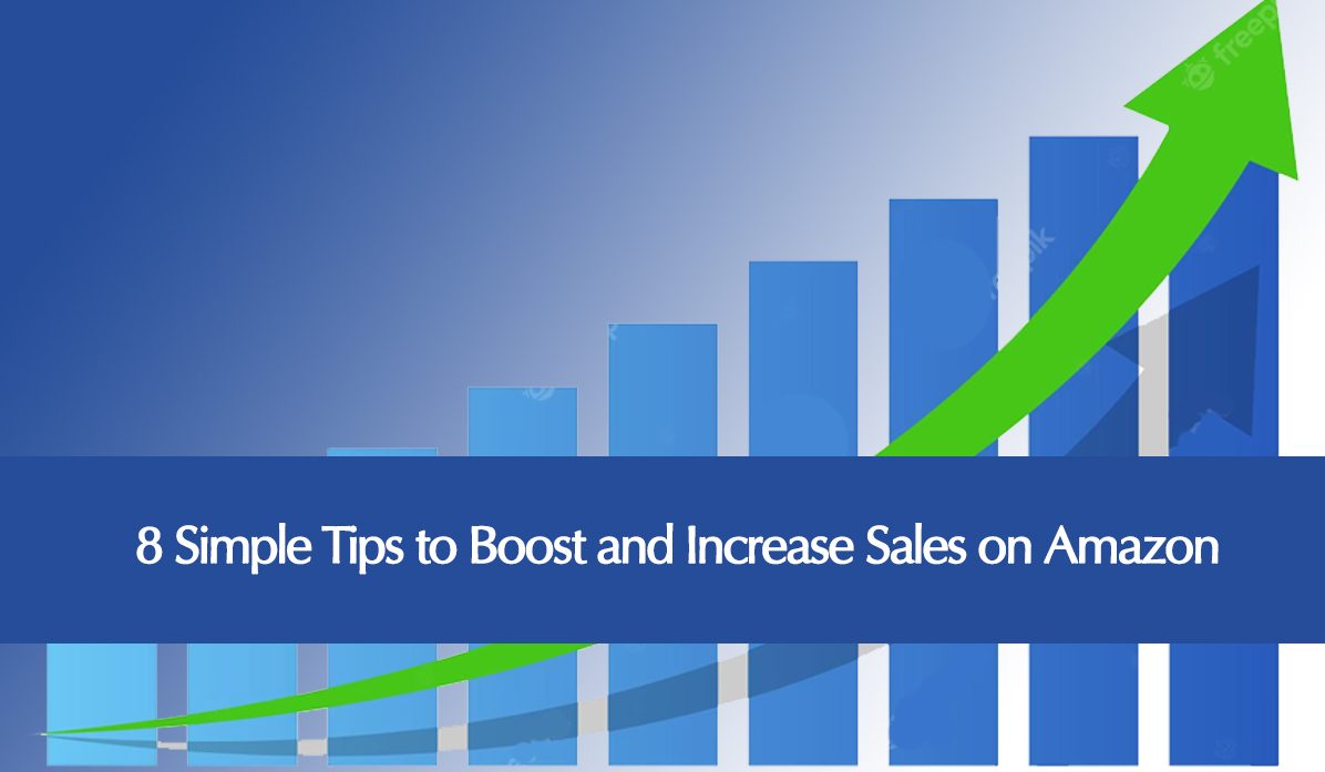 8 Simple Tips To Boost And Increase Sales On Amazon | Chris Turton ...